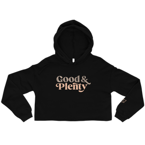 Good & Plenty Crop Hoodie